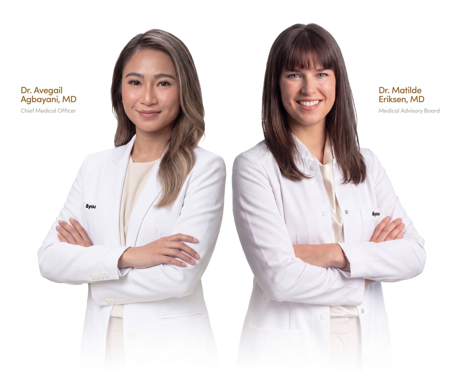 Dr. Avegail Agbayani, MD — Chief Medical Officer, and Dr. Matilde Eriksen, MD — Medical Advisory Board